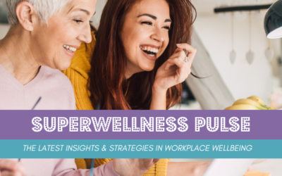 SuperWellness Pulse April 2024 Edition